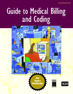 The Guide to Medical Billing and Coding