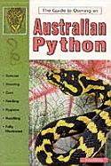 The Guide to Owning an Australian Python - Coborn, John