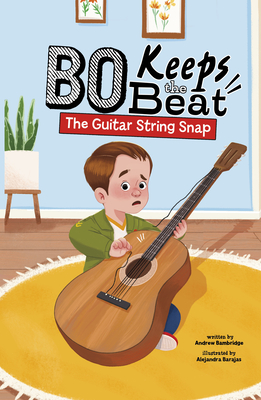 The Guitar String Snap - Bambridge, Andrew