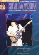The Guitar Style of Stevie Ray Vaughan