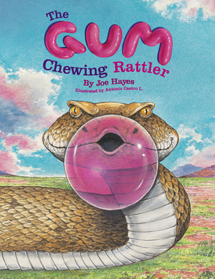 The Gum Chewing Rattler - Hayes, Joe