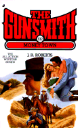 The Gunsmith 192: Money Town