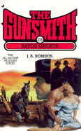 The Gunsmith 235: Bayou Ghosts