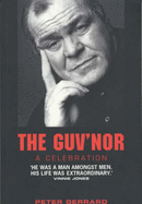 The Guv'nor: A Celebration