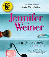 The Guy Not Taken: Stories