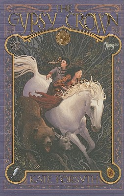 The Gypsy Crown - Forsyth, Kate