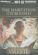The Habitation of the Blessed