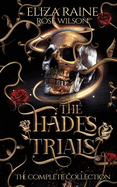 The Hades Trials: The Complete Collection