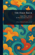 The Half-Back