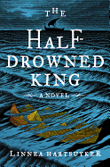 The Half-Drowned King