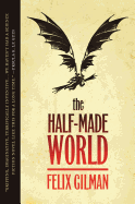 The Half-Made World