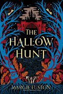 The Hallow Hunt