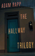 The Hallway Trilogy