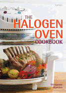 The Halogen Oven Cookbook
