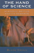 The Hand of Science: Academic Writing and Its Rewards