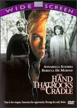 The Hand That Rocks the Cradle
