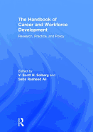 The Handbook of Career and Workforce Development: Research, Practice, and Policy