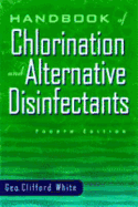 The Handbook of Chlorination and Alternative Disinfectants