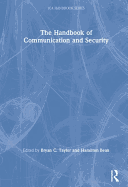 The Handbook of Communication and Security