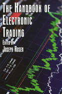 The Handbook of Electronic Trading