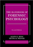 The Handbook of Forensic Psychology