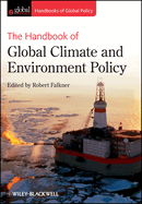 The Handbook of Global Climate and Environment Policy