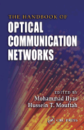 The Handbook of Optical Communication Networks