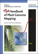 The Handbook of Plant Genome Mapping: Genetic and Physical Mapping