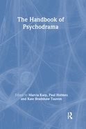 The Handbook of Psychodrama
