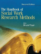 The Handbook of Social Work Research Methods