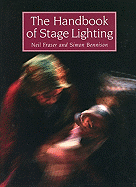 The Handbook of Stage Lighting