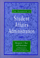 The Handbook of Student Affairs Administration