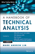 The Handbook of Technical Analysis + Test Bank: The Practitioner's Comprehensive Guide to Technical Analysis