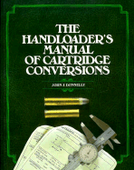 The Handloader's Manual of Cartridge Conversion