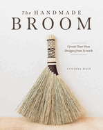 The Handmade Broom