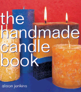 The Handmade Candle Book - Jenkins, Alison