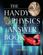 The Handy Physics Answer Book