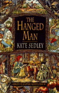 The Hanged Man - Sedley, Kate