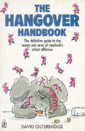 The Hangover Handbook - Outerbridge, David