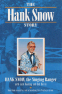 The Hank Snow Story