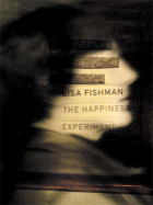 The Happiness Experiment