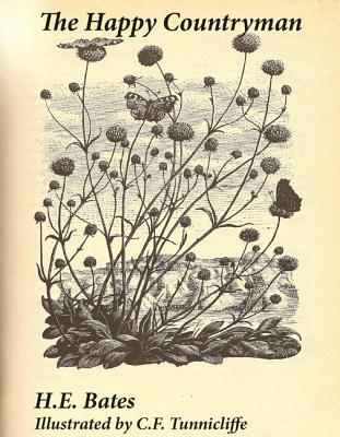 The Happy Countryman - Bates, H. E.