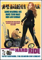 The Hard Ride