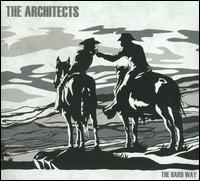The Hard Way - Architects
