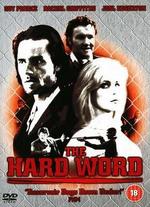The Hard Word