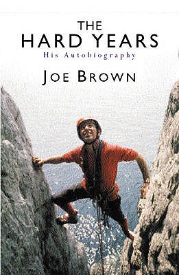 The Hard Years - Brown, Joe