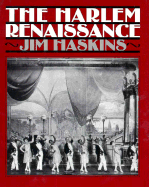 The Harlem Renaissance - Haskins, James, and Jim Haskins