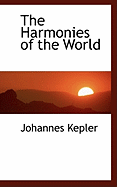 The Harmonies of the World