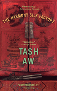 The Harmony Silk Factory