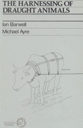 The harnessing of draught animals